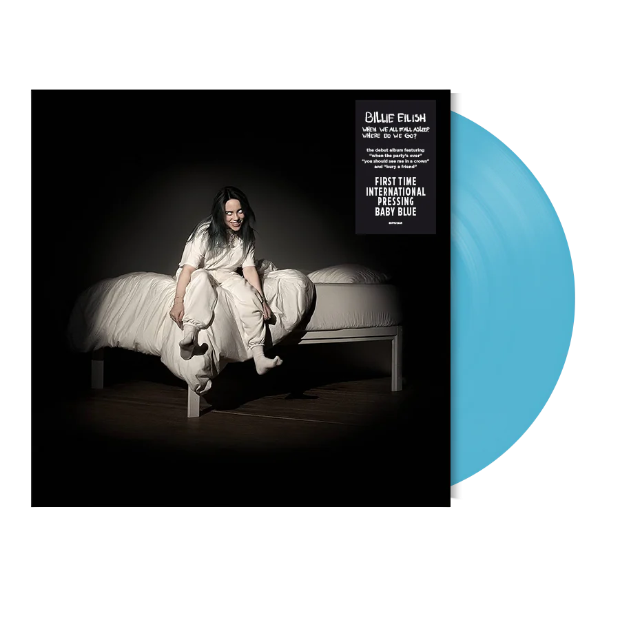 WHEN WE ALL FALL ASLEEP, WHERE DO WE GO? [first INTL pressing in baby blue]