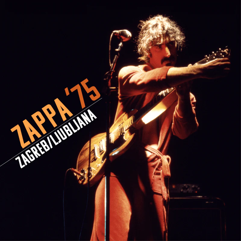 ZAPPA ’75: Zagreb/Ljubljana - Image 2
