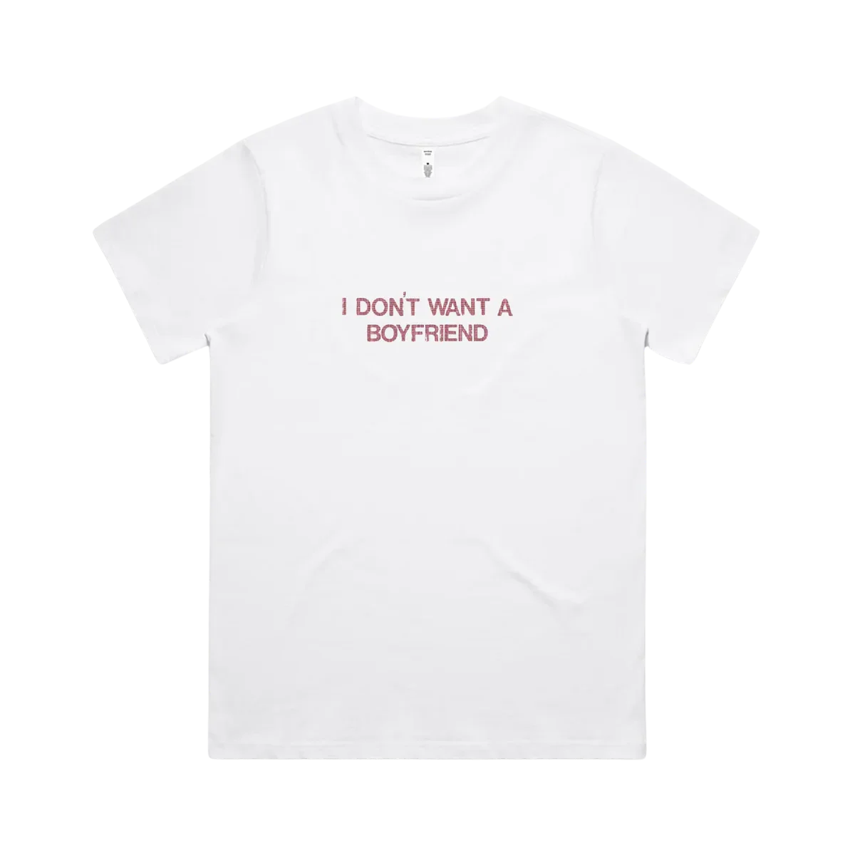 I Don’t Want A Boyfriend Gem Tee