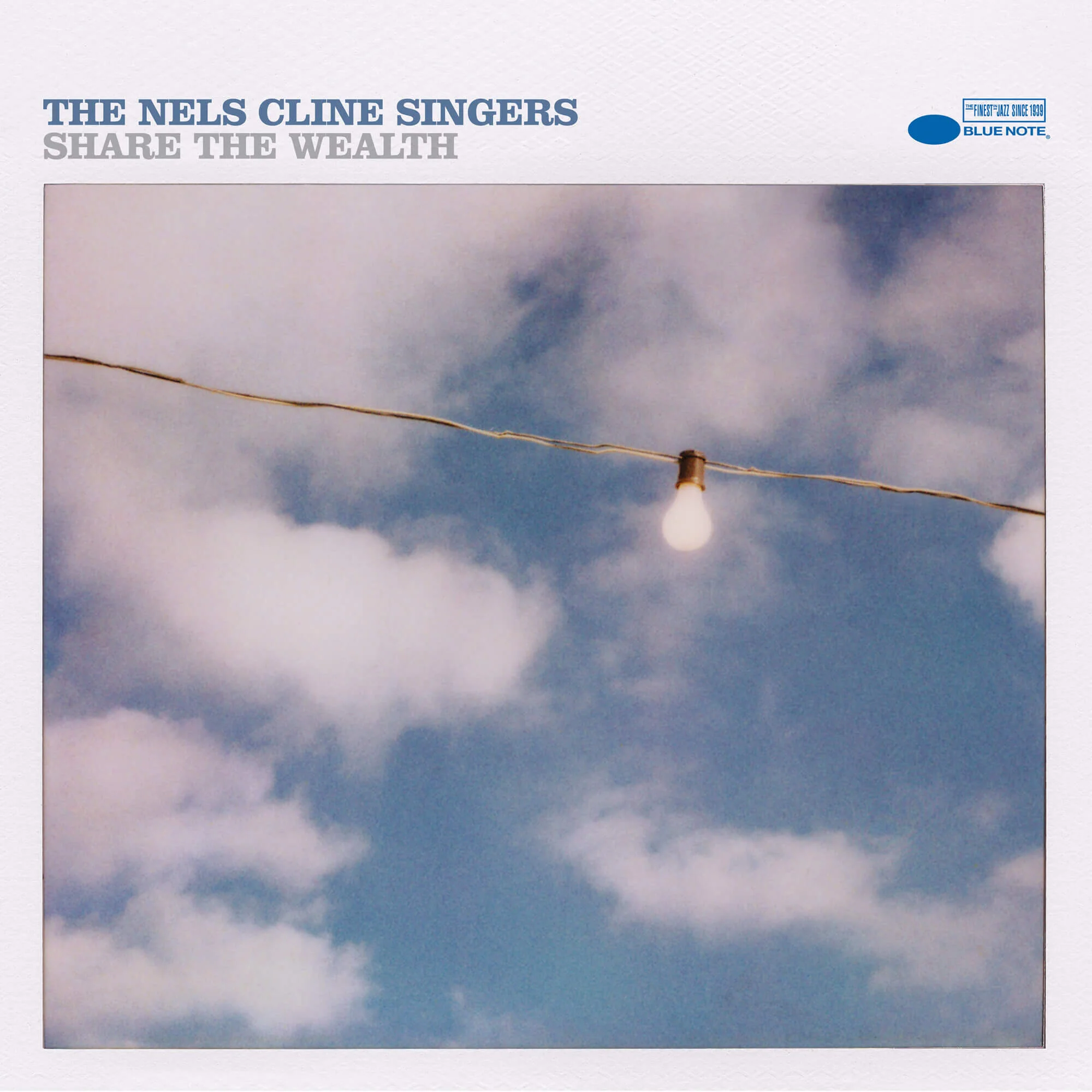 The Nels Cline Singers: Share The Wealth - Image 2